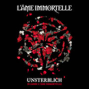 Review: L‘Âme Immortelle - Unsterblich - 20 Jahre L‘Âme Immortelle